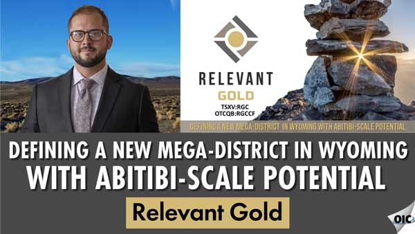 Defining a New Mega-District in Wyoming with Abitibi-Scale Potential – Relevant Gold